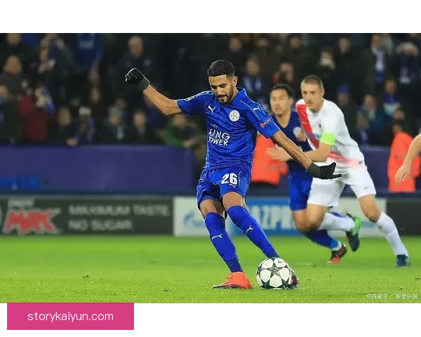 莱斯特城进攻套路分析：近年来持续提升的战术状态与效果